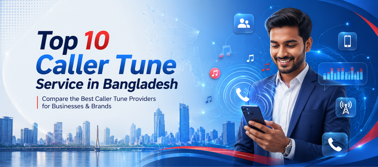 Top 10 Caller Tune Service in Bangladesh